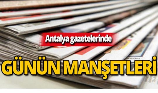 14 Ekim 2019 Antalya'nın yerel gazete manşetleri
