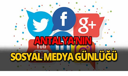 14 Ağustos 2018 Antalya sosyal medya günlüğü