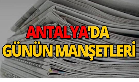 8 Ağustos 2019 Antalya'nın yerel gazete manşetleri