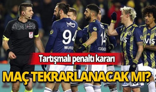 Alanyaspor- Fenerbahçe karşılaşması yeniden mi tekrarlanacak?