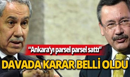 'Ankara'yı parsel parsel sattı' davasında karar