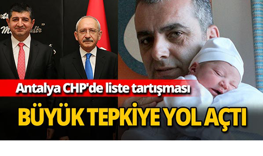 Antalya CHP'de liste tartışması