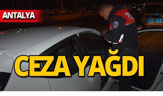 Antalya'da 28 bin 916 lira ceza!