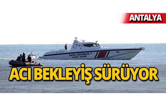 Antalya'da Buse'yi arama çalışmaları devam ediyor!