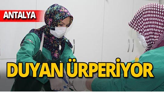 Antalya'da herkes korkuyor, onlar severek yapıyor