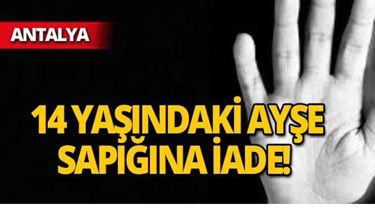 Antalya'da iğrenç olay : Anneden sonra o da vazgeçti!