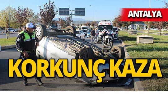 Antalya'da korkunç kaza : Arabaların üzerinden uçtu!