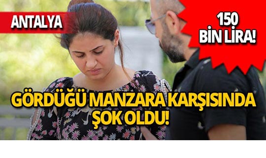 Antalya'da sabah kasayı açınca şoke oldu!