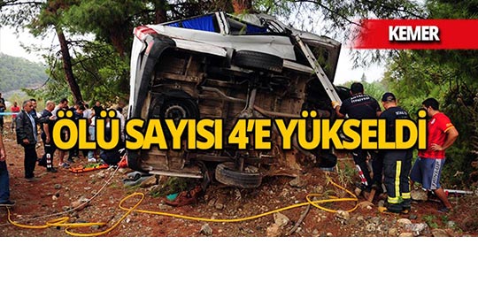 Antalya'daki kazada ölü sayısı 4'e yükseldi