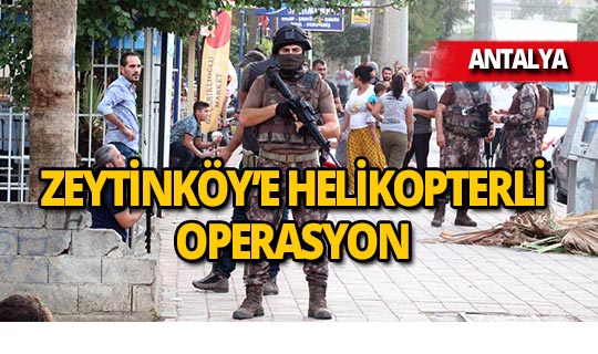 Antalya'daki uyuşturucu operasyonunda kuş bile uçurtmadılar!