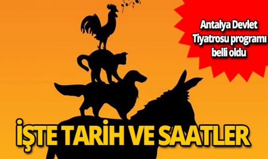 Antalya Devlet Tiyatrosu Ekim ayı programı belli oldu