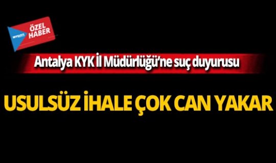 Antalya KYK İl Müdürlüğü'ne suç duyurusu