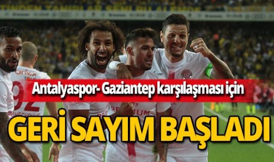 Antalya’da Gaziantep Futbol Kulübü maçı için geri sayım başladı