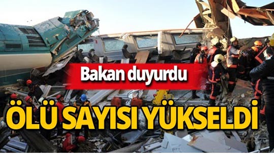 Bakan açıkladı : Tren kazasında ölü sayısı yükseldi!
