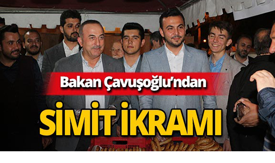 Bakan Çavuşoğlu ‘Gece gece simit çay’ etkinliğine katıldı