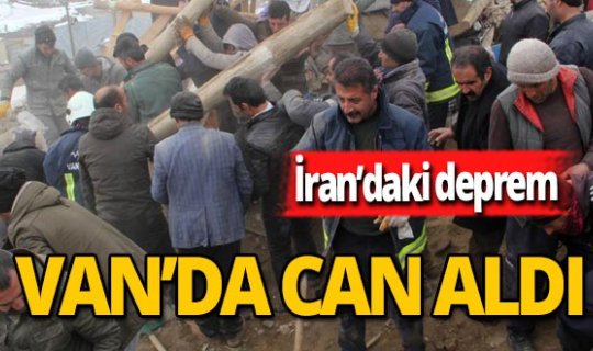 İran'ı sallayan deprem Van'da 7 can aldı.