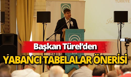 Başkan Türel'den yabancı dilde tabelalar için öneri