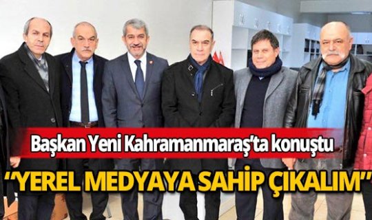 Başkan Yeni'den Kahramanmaraş Büyükşehir Gazeteciler Cemiyeti’ne ziyaret