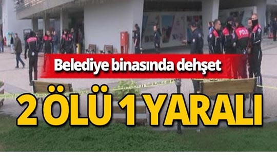 Belediye binasında korkunç saldırı : Ölü ve yaralılar var!