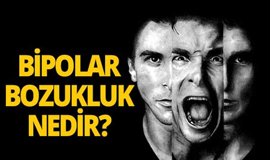 Bipolar bozukluk nedir? Belirtileri ve atakları nelerdir?