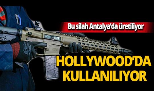 Bu silah Antalya'da üretiliyor, Hollywood filmlerinde kullanılıyor