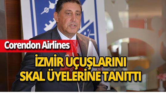Corendon Airlines, Avrupalı turisti İzmir'e taşıyacak