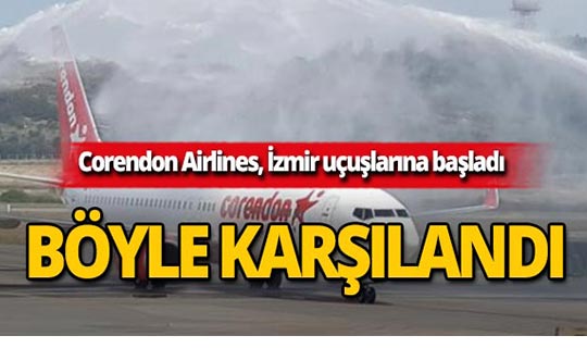 Corendon, İzmir-Almanya uçuşlarına başladı!