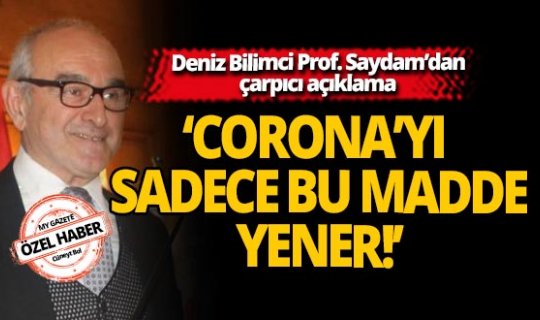 Deniz Bilimci Prof. Saydam’dan çarpıcı açıklama: “Tıp dünyası bundan habersiz!”