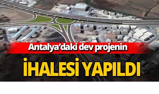 Dev proje 150 milyon liraya ihale edildi