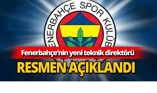 Fenerbahçe'nin yeni teknik direktörü belli oldu