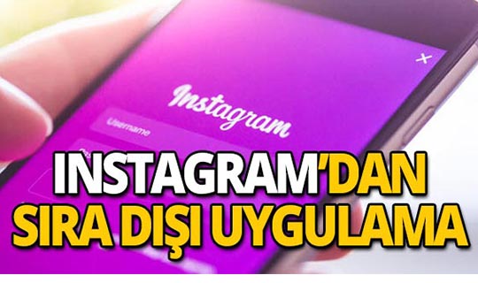 Instagram’dan yeni uygulama! Gözler üzerinizde