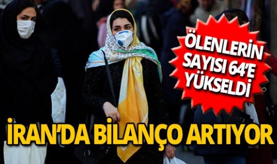 İran'da corona virüsü vakası 64'e yükseldi