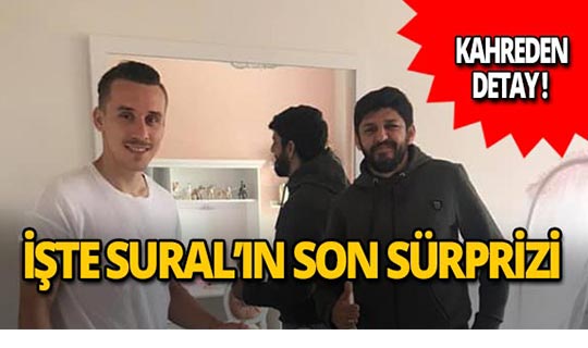 Josef Sural'ın ölmeden önceki son sürprizi!
