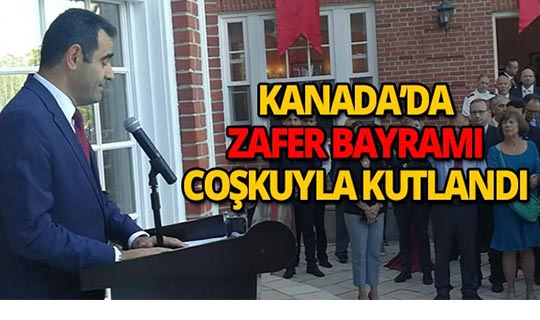 Kanada'da 30 Ağustos Zafer Bayramı coşkusu