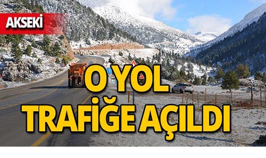 Kar yolu kapatmıştı, o yol trafiğe açıldı!