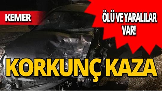 Kemer'de korkunç kaza : 2 ölü, 4 yaralı!