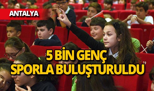 Kepez'de 5 bin genç sporla büyüyecek