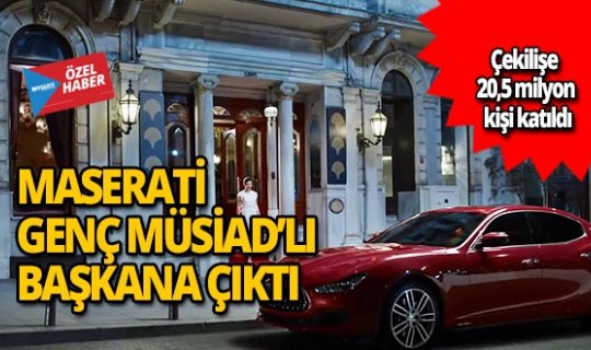 Magnum'un Maserati'si Genç MÜSİAD'lı başkana çıktı