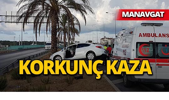 Manavgat'ta feci kaza : Ağaca çarparak durabildi!