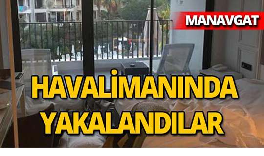 Manavgat'ta otel odasına zarar veren turistler yakalandı