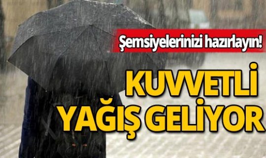 Meteoroloji'den gök gürültülü sağanak yağış uyarısı!