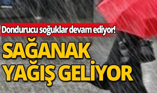 Meteoroloji uyardı: Sağanak yağış geliyor!