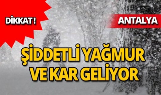Meteoroloji uyardı: Şiddetli yağmur ve kar geliyor!