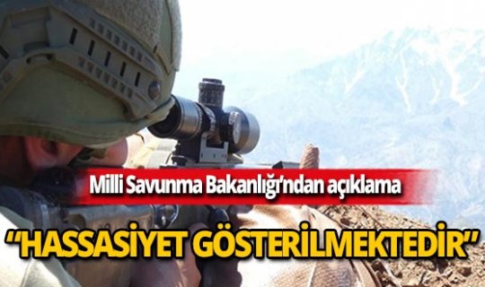 MSB: Barış Pınarı Harekâtı’nda sadece teröristler hedef alınıyor