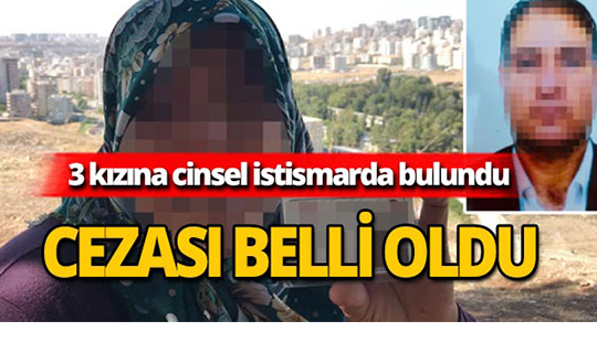 Sağır ve dilsiz baba 3 kızına cinsel istismarda bulundu