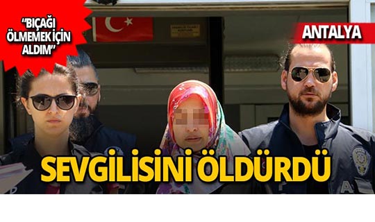 Sevgilisini kalbinden bıçaklayan kadın: “Bıçağı ölmemek için aldım”