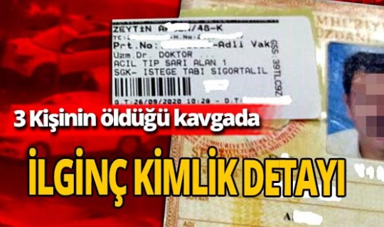 Silahlı kavgaya girdi, ilginç detay ortaya çıktı