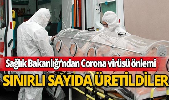 Sınırlı sayıda Corona virüsü için üretildiler!