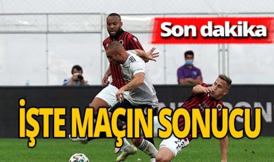 Son dakika! İşte Beşiktaş - Gençlerbirliği maç sonucu
