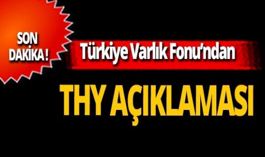 SON DAKİKA! Türkiye Varlık Fonu Genel Müdürü Sönmez: 'Bu manipüle edilecek bir konu değildir'